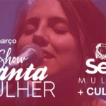 Projeto Canta Mulher 27ª Edição